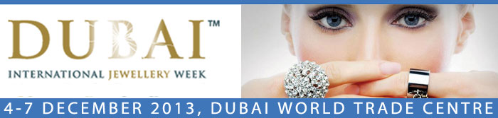Dubai International Jewellery Week 2013