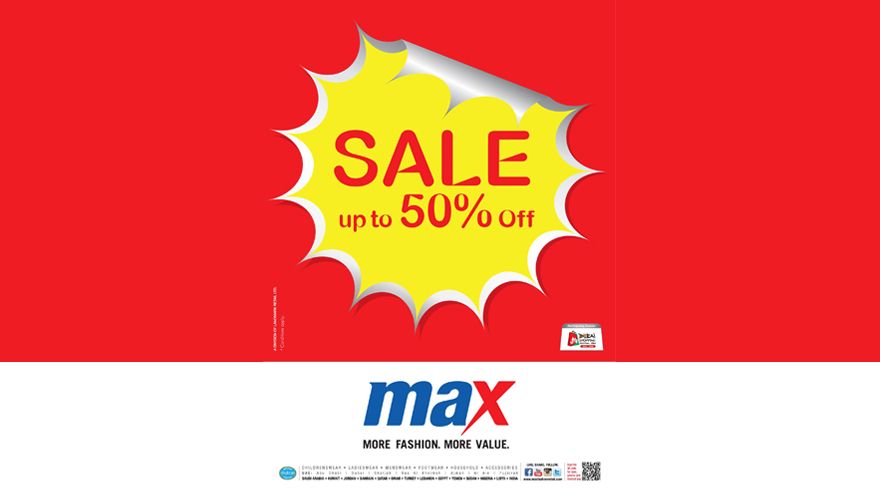 Max Fashion - 50% Discount in DSF 2014