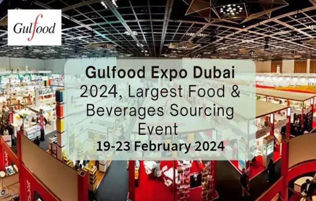 Gulfood Exhibition 2024 Dates