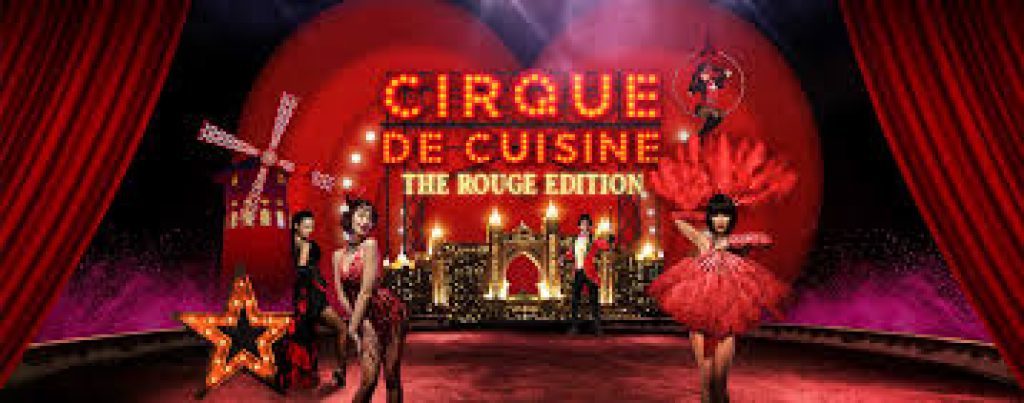 Cirque De Cuisine: The Rouge Edition