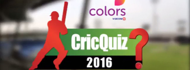 Colors Cric Quiz 2016