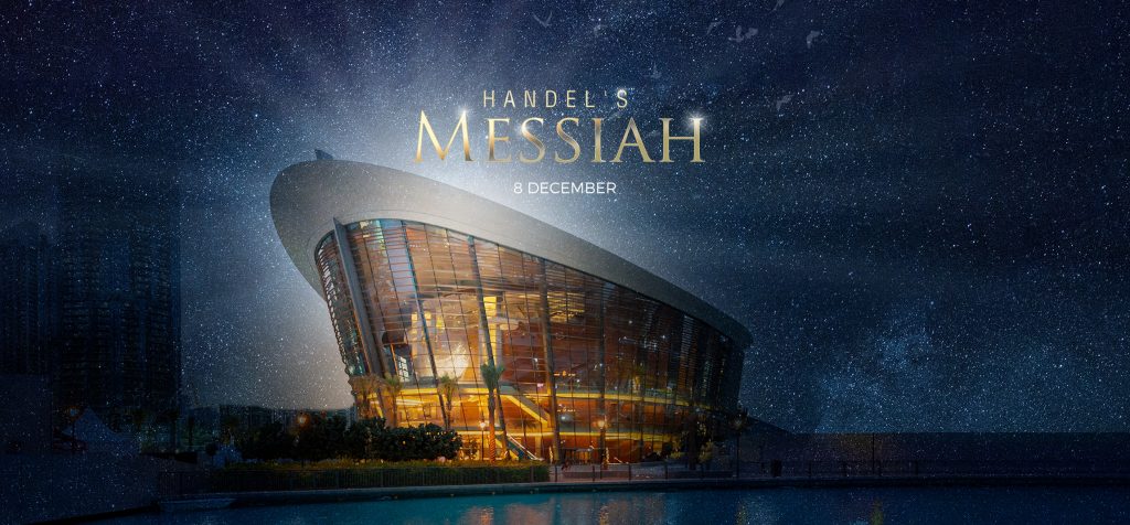 Handel's Messiah at Dubai Opera 2019