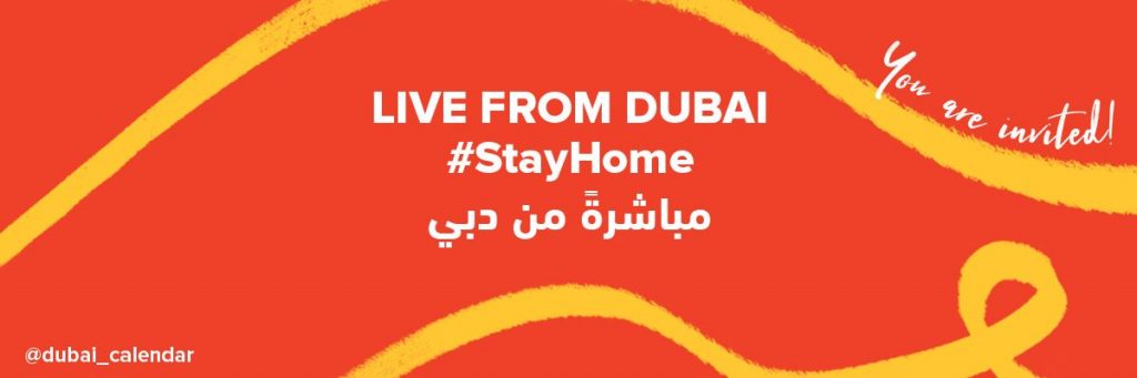 Live From Dubai #StayHome