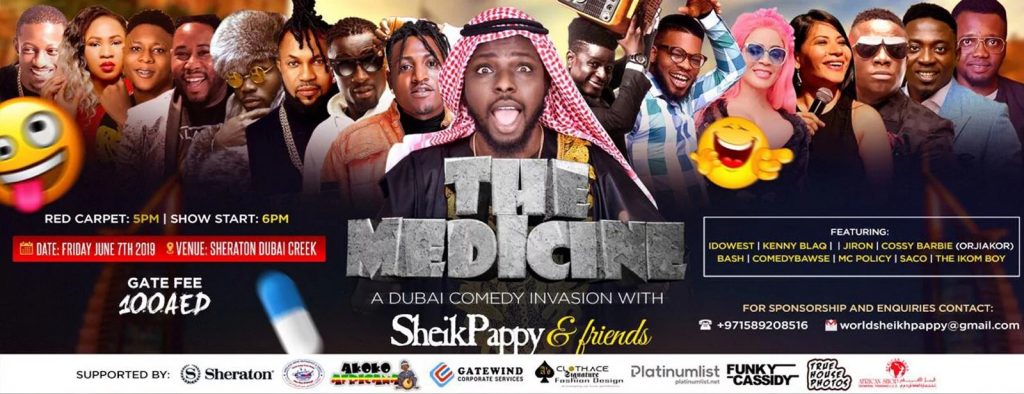 The Medicine: Sheik Pappy and Friends Dubai