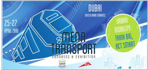 Mena Transport Congress and Exhibition 2016 - Dubai, UAE.