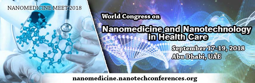 World Congress on Nano Medicine and Nano Technology in Healthcare, Abu Dhabi