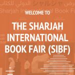 Sharjah International Book Fair 2022 – SIBF Events in Sharjah, UAE