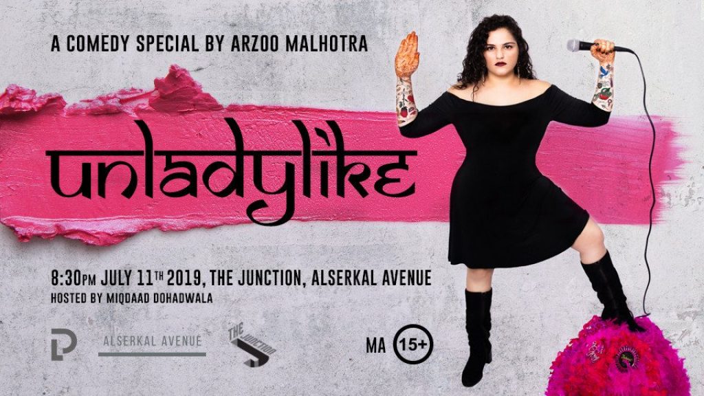 "Unladylike" by Arzoo Malhotra-Comedy Show in Dubai