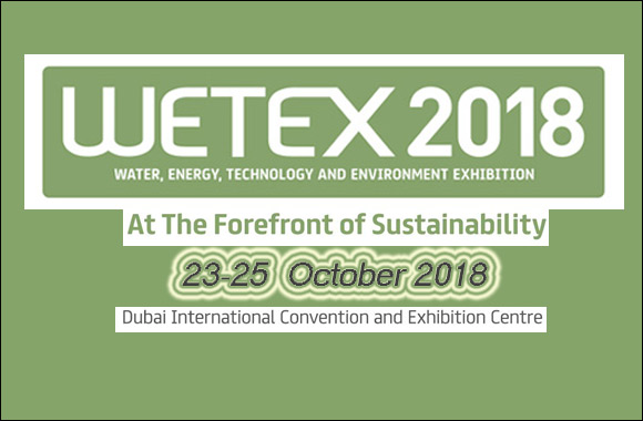 WETEX 2018 Exhibition Dubai