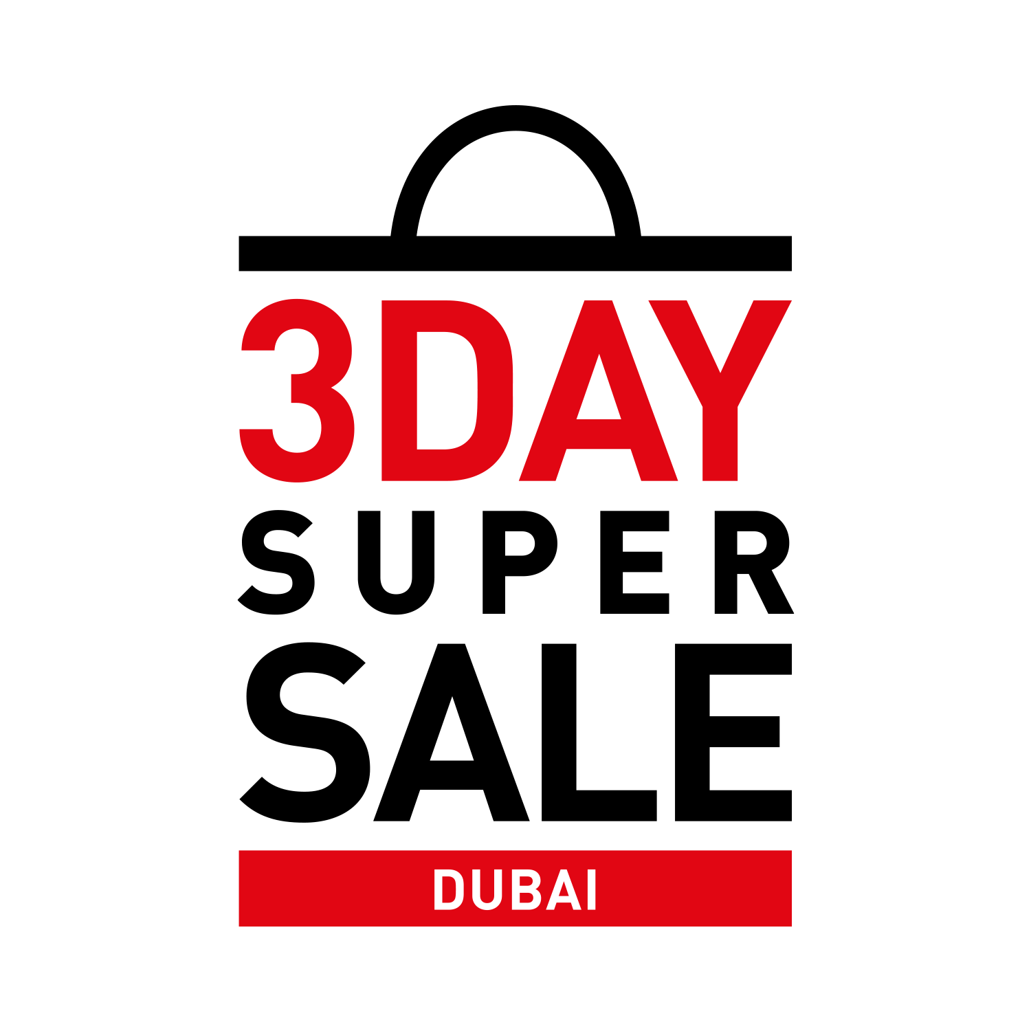 3 Day Super Sale - Discounts of up to 90% - Shopping in Dubai UAE