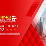 China HomeLife Dubai World Trade Centre 2023