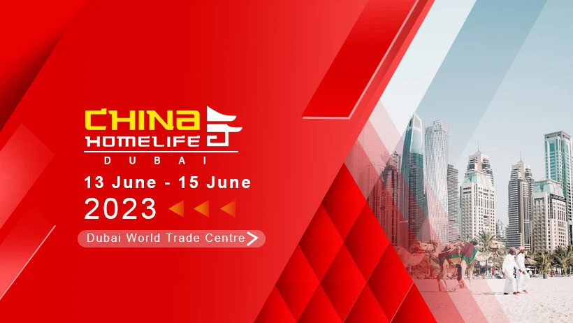 China HomeLife Dubai World Trade Centre 2023