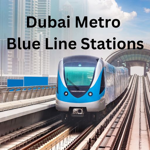 Dubai Metro Blue Line Stations