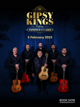 Gipsy Kings Dubai 2023