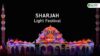 Sharjah Light Festival 2026