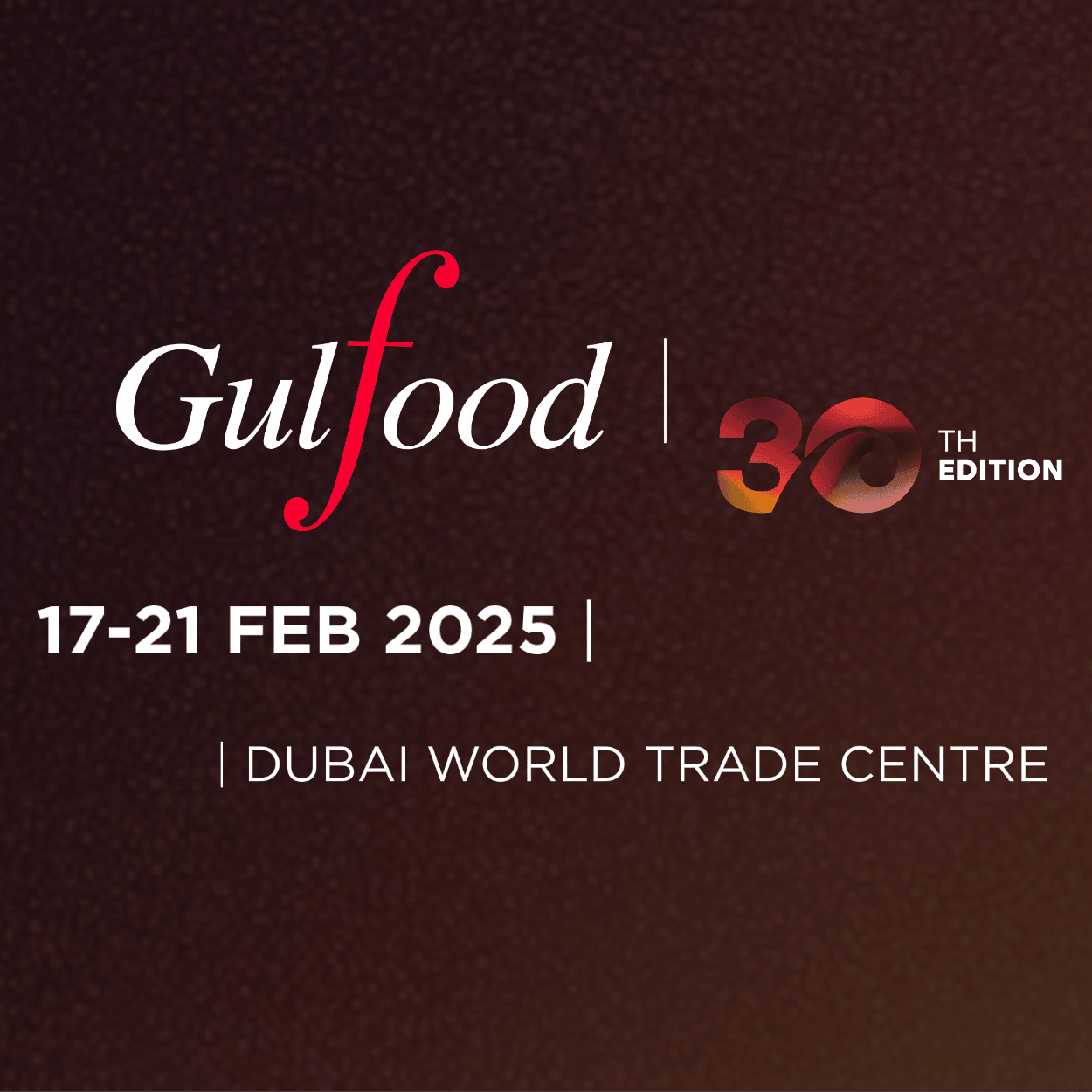 Gulfood 2025 Dubai UAE