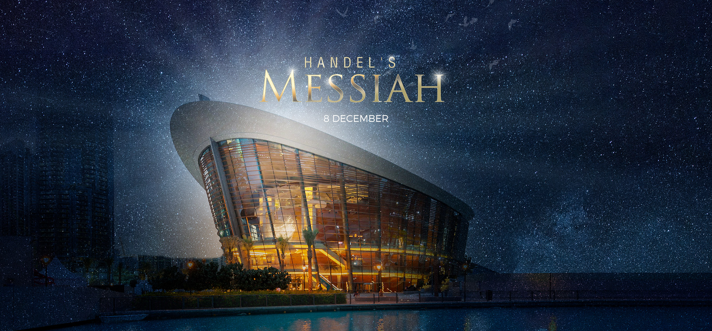 Handel’s Messiah at Dubai Opera 2019