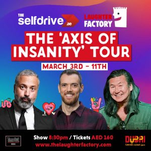 The Laughter Factory ‘Axis Of Insanity’ Tour 2023 at Movenpick Hotel Dubai
