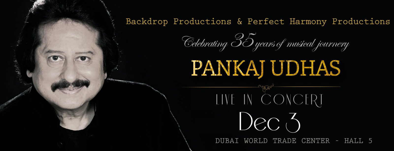 Pankaj Udhas Live in Concert, Dubai – Events in Dubai, UAE