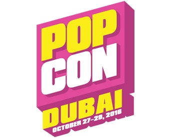 PopCon Festival 2016 in Dubai, UAE – World’s Biggest Pop Culture Festival