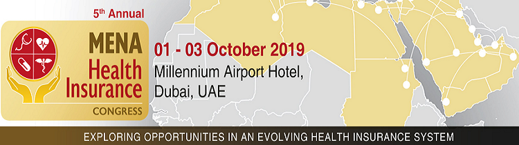The 5TH MENA Health insurance congress 2019 on 1st – 3rd Oct at Millennium Airport Hotel Dubai