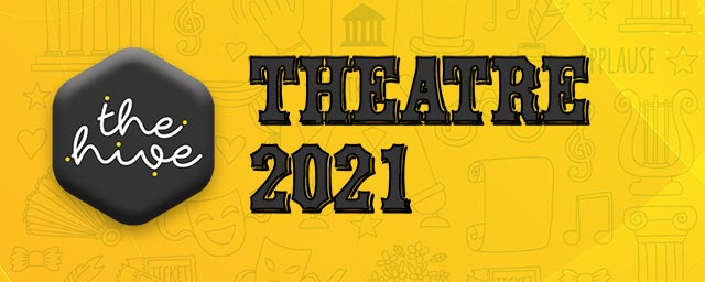 The Hive Theatre 2021 Details - Event in Dubai, UAE