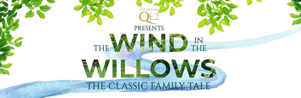 The Wind in The Willows: Kenneth Grahame Dubai 2019